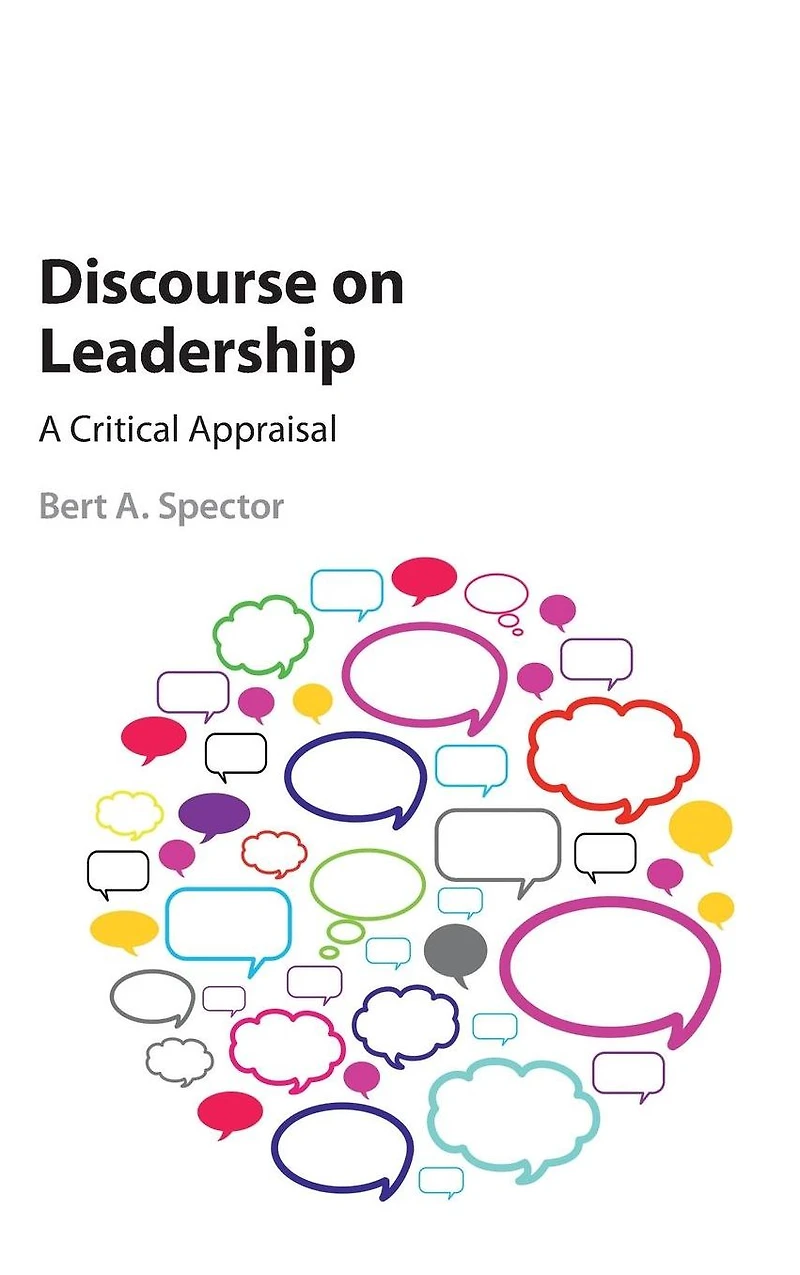 Discourse on Leadership: A Critical Appraisal