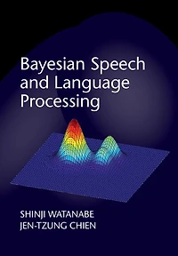 Bayesian Speech and Language Processing