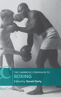The Cambridge Companion to Boxing