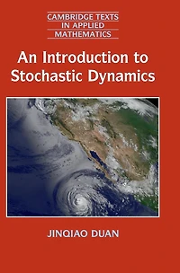 An Introduction to Stochastic Dynamics