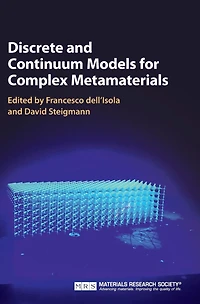 Discrete and Continuum Models for Complex Metamaterials