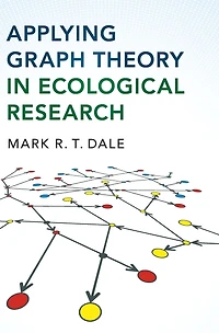Applying Graph Theory Ecological Research