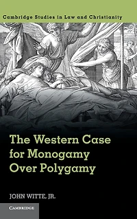 The Western Case for Monogamy over Polygamy