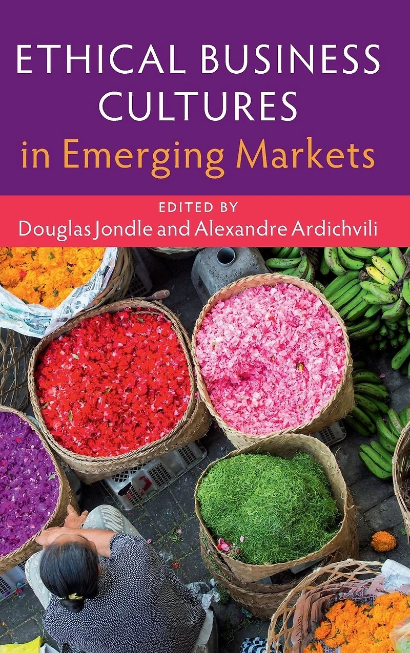 Ethical Business Cultures Emerging Markets