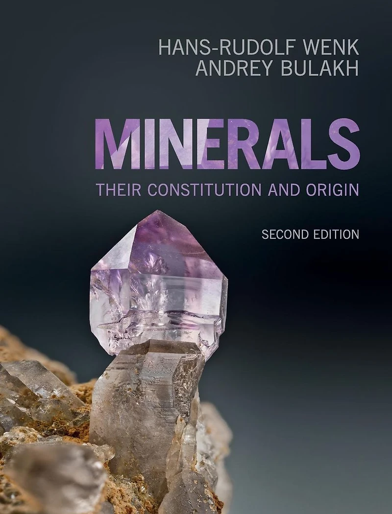 Minerals: Their Constitution and Origin