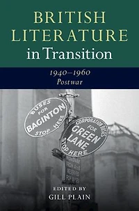 British Literature Transition, 1940-1960: Postwar