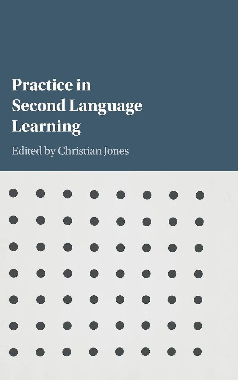 Practice Second Language Learning