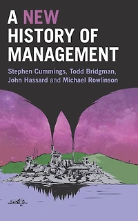 A New History of Management