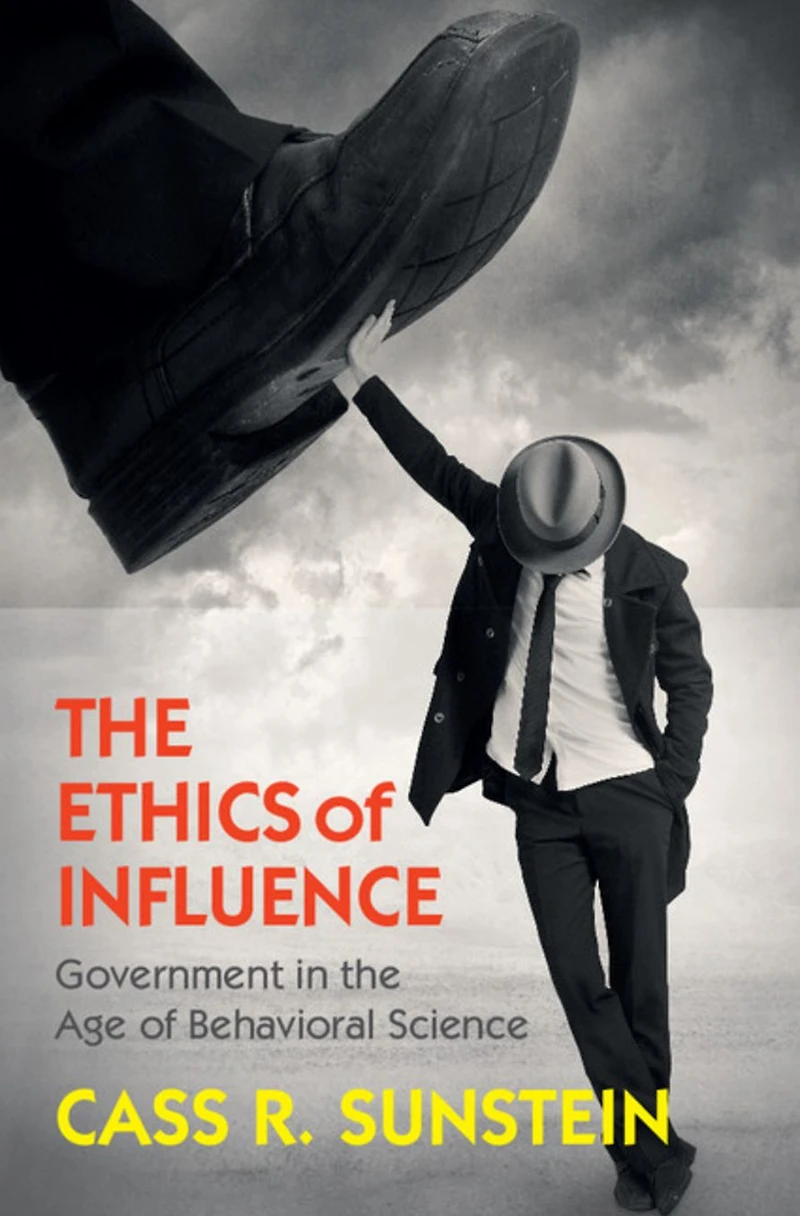 the Ethics of Influence: Government Age Behavioral Science