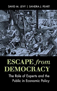 Escape from Democracy: the Role of Experts and Public Economic Policy