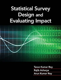 Statistical Survey Design and Evaluating Impact