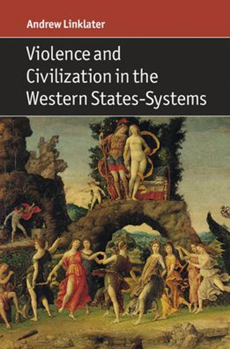 Violence and Civilization the Western States-Systems