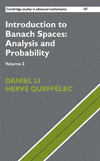 Introduction to Banach Spaces: Analysis and Probability