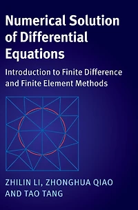 Numerical Solution of Differential Equations: Introduction to Finite Difference and Element Methods