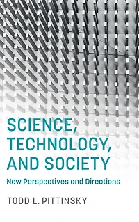 Science, Technology, and Society: New Perspectives Directions