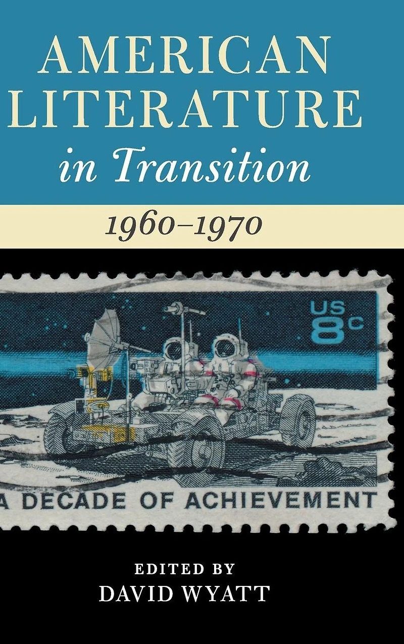 American Literature Transition, 1960-1970