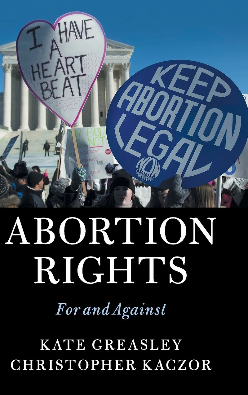 Abortion Rights: For and Against