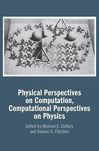 Physical Perspectives on Computation, Computational Physics