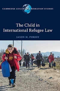 The Child International Refugee Law