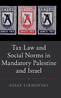 Tax Law and Social Norms Mandatory Palestine Israel
