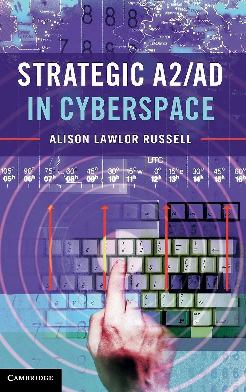 Strategic A2/AD Cyberspace