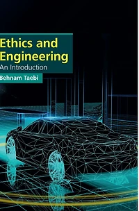Ethics and Engineering: An Introduction