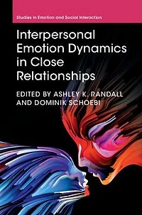 Interpersonal Emotion Dynamics Close Relationships