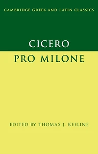 Cicero: Pro Milone