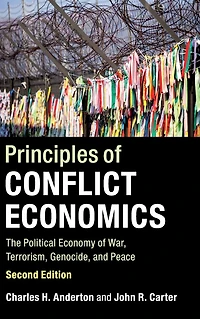 Principles of Conflict Economics: The Political Economy War, Terrorism, Genocide, and Peace