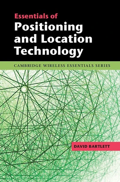 Essentials of Positioning and Location Technology