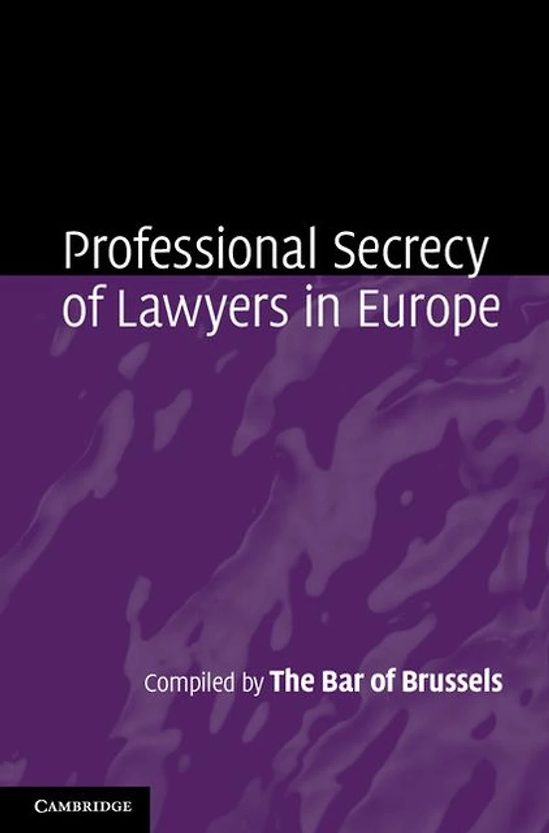 Professional Secrecy of Lawyers Europe