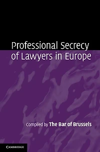 Professional Secrecy of Lawyers Europe