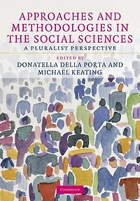 Approaches and Methodologies the Social Sciences: A Pluralist Perspective