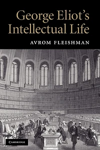 George Eliot's Intellectual Life