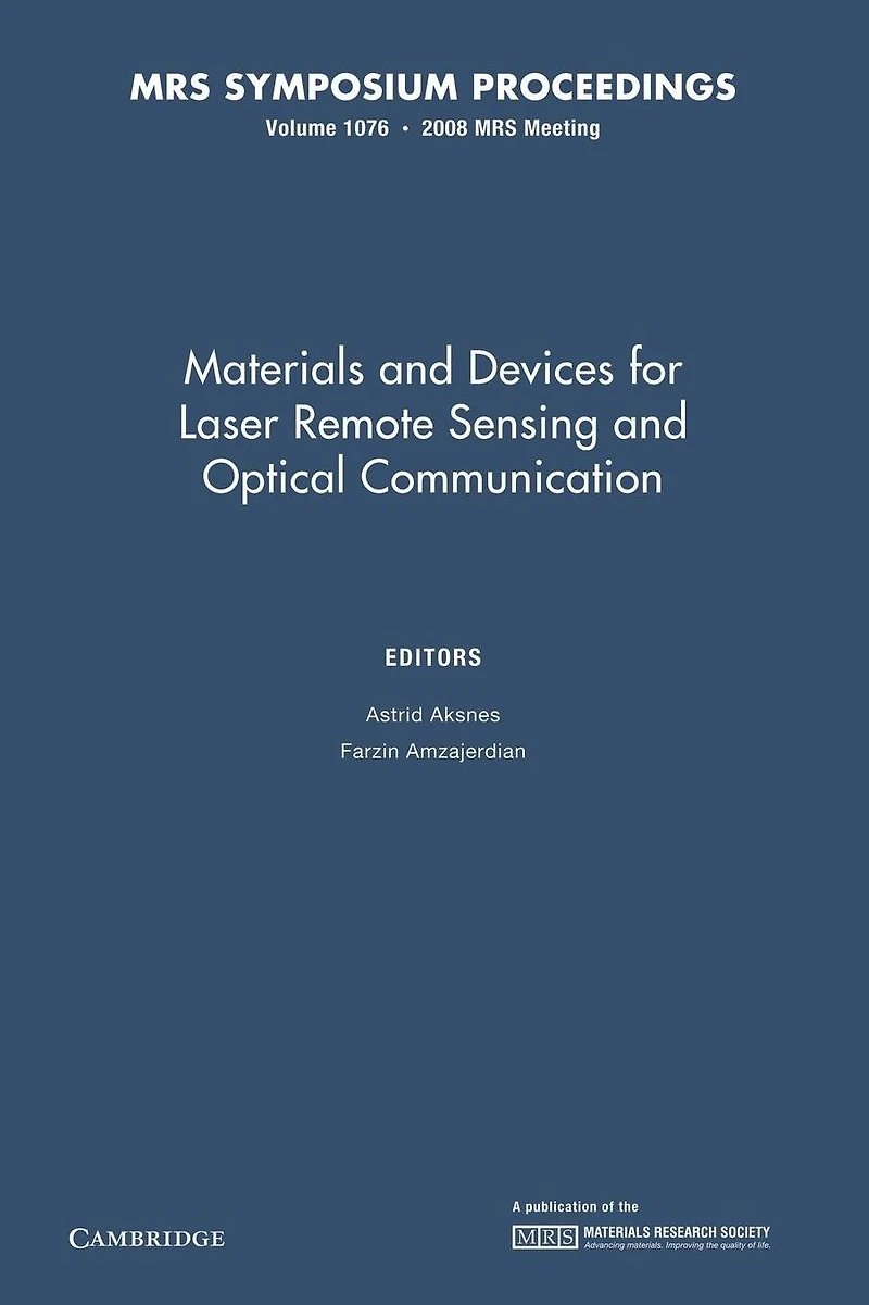 Materials and Devices for Laser Remote Sensing Optical Communication: Volume 1076