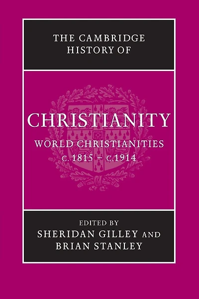 The Cambridge History of Christianity