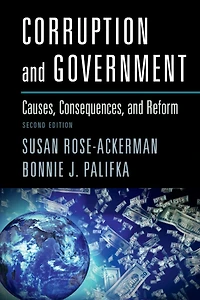 Corruption and Government: Causes, Consequences, Reform
