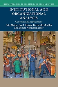 Institutional and Organizational Analysis: Concepts Applications