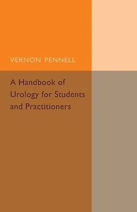 A Handbook of Urology for Students and Practitioners