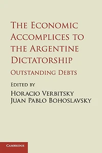 the Economic Accomplices to Argentine Dictatorship: Outstanding Debts