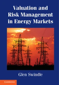 Valuation and Risk Management Energy Markets