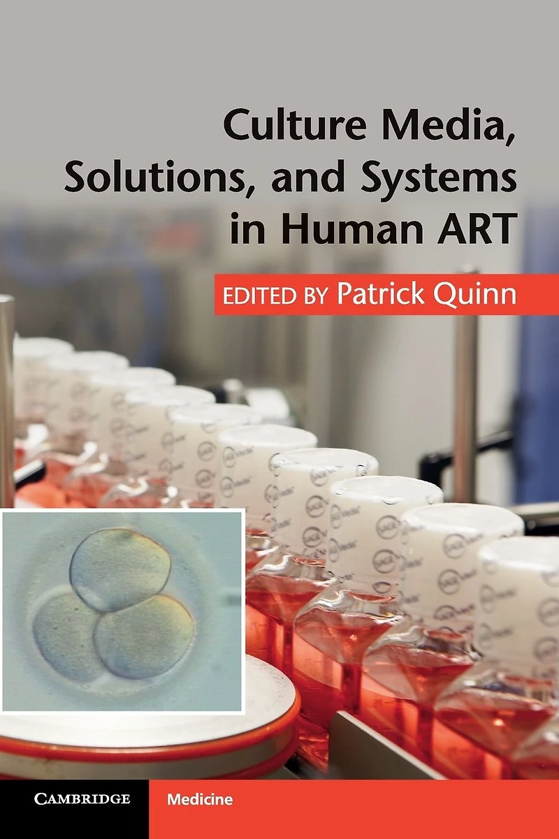 Culture Media, Solutions, and Systems Human ART