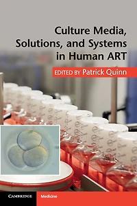 Culture Media, Solutions, and Systems Human ART