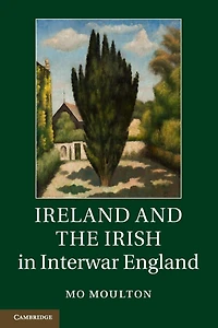 Ireland and the Irish Interwar England