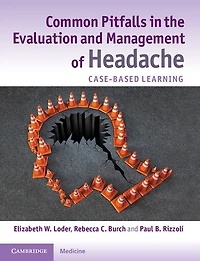 Common Pitfalls the Evaluation and Management of Headache: Case-Based Learning
