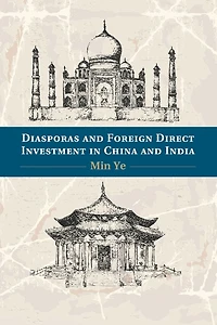 Diasporas and Foreign Direct Investment China India