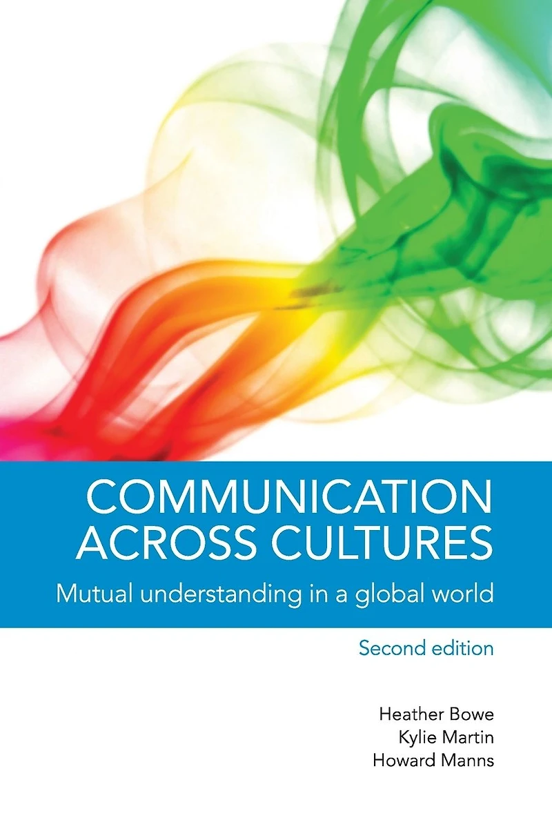 Communication across Cultures: Mutual Understanding a Global World