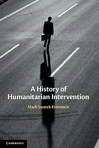 A History of Humanitarian Intervention