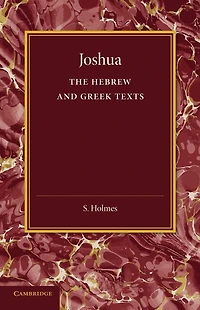 Joshua the Hebrew and Greek Texts (Classic Reprint)