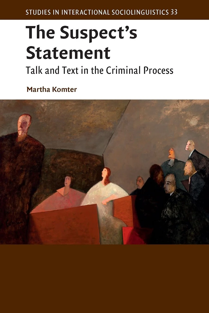 the Suspect's Statement: Talk and Text Criminal Process